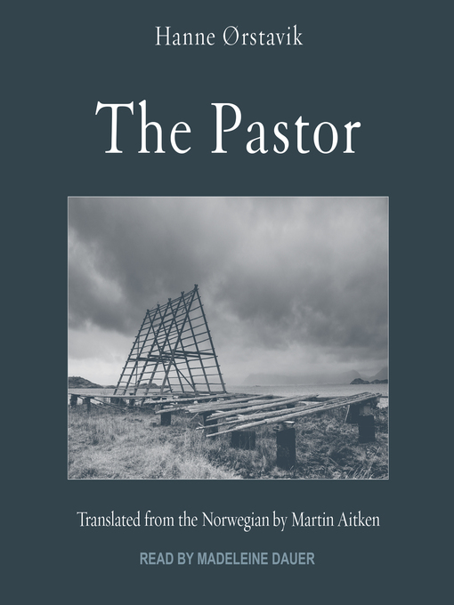 Title details for The Pastor by Hanne Ørstavik - Wait list